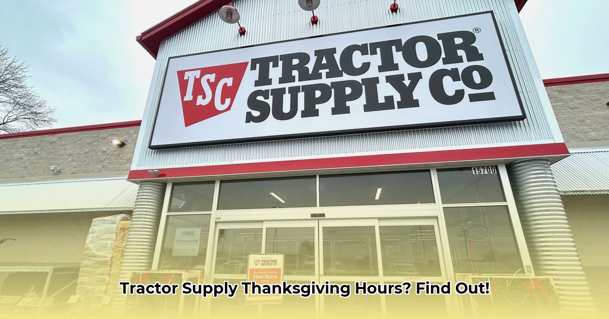 is-tractor-supply-closed-on-thanksgiving